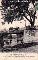 Carte postale ancienne - 63. BESANÇON Historique - Le Pont de Bregille (1837). D...