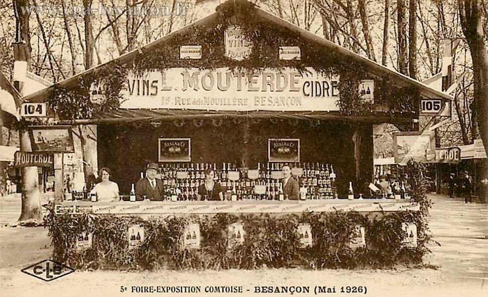 5e FOIRE-EXPOSITION COMTOISE - BESANÇON (Mai 1926) - Vins et Cidre - L. Mouterde - 15 rue de la Mouillère - Besançon