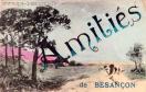 Carte postale ancienne Besançon - G. Harel (Paris) - Amitiés de BESANÇON