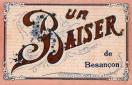 Carte postale ancienne - Un BAISER de Besançon