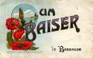 Carte postale ancienne - UN BAISER de Besançon