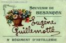 Carte postale ancienne - SOUVENIR DE BESANÇON - Eugène Guillemotte - 4e RÉGIMENT...