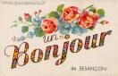 Carte postale ancienne - Un Bonjour de BESANÇON