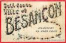 Carte postale ancienne - DE LA BONNE VILLE de BESANÇON MA PENSÉE VA VERS VOUS