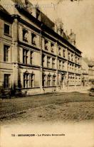 Carte postale ancienne - 72 - BESANÇON - Le Palais Granvelle