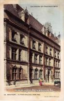 Carte postale ancienne Besançon - Teulet - EXCURSION EN FRANCHE-COMTÉ - 18. BESANÇON - Le Palais Granvelle (1535-1540)