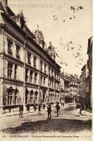 Carte postale ancienne - 96. - BESANÇON. - Palais Granvelle et Grande-Rue