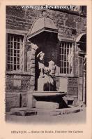 Carte postale ancienne Besançon - R. Chapuis - BESANÇON. - Statue du Doubs, Fontaine des Carmes