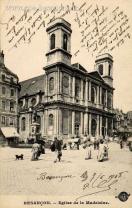 Carte postale ancienne Besançon - SFNGR (Globe) - BESANÇON. - Eglise de la Madeleine.