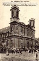 Carte postale ancienne - 91. BESANÇON Historique - Eglise de la Madeleine. Edifi...