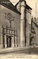 Carte postale ancienne Besançon - Teulet - Mosdier - Excursion en Franche-Comté - 43. BESANÇON - Eglise Notre-Dame (XVIe siècle)
