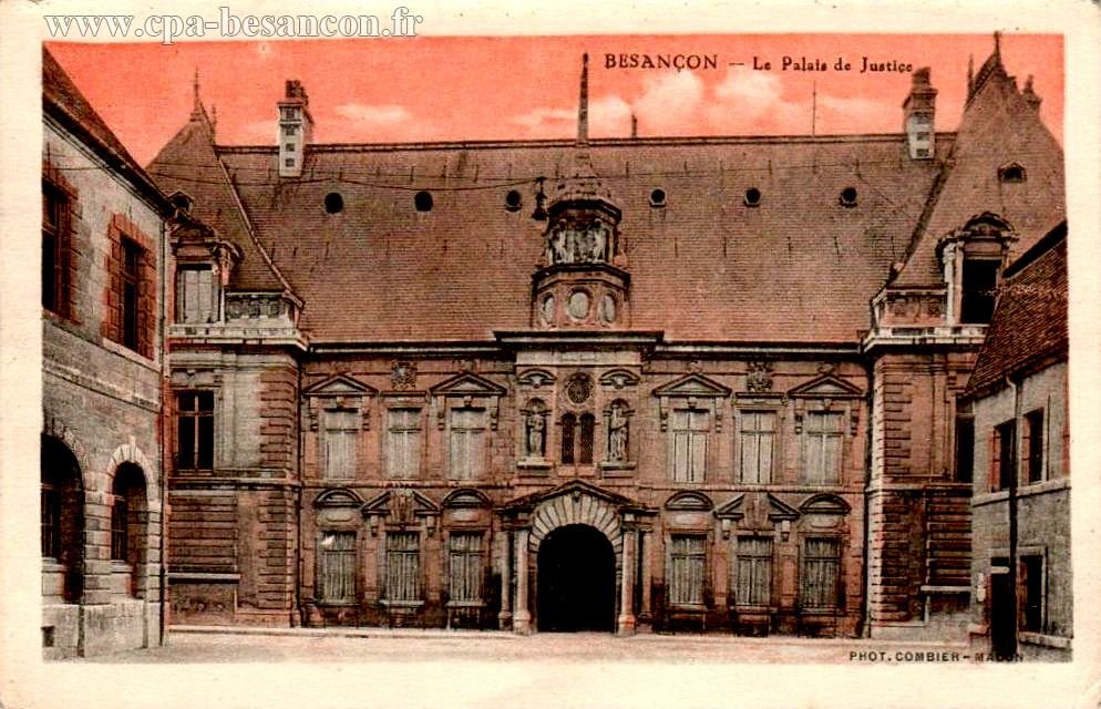 BESANÇON - Le Palais de Justice