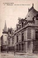 Carte postale ancienne - LA FRANCHE-COMTÉ - 18 - Besançon - Aile droite du Palai...