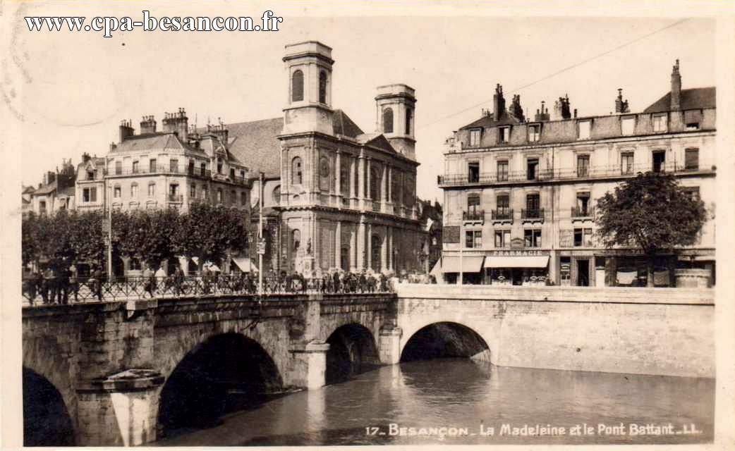 Besançon la madeleine et le pont battant