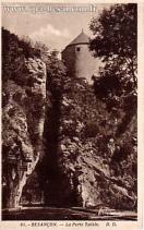 Carte postale ancienne Besançon - D. D. - 61. - BESANÇON. - La Porte Taillée.