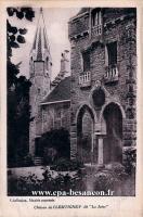 Carte postale ancienne Besançon - Chaffanjon - Château de CLEMTIGNEY dit "La Juive"