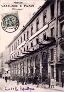 Carte postale ancienne - Maison VAXELAIRE &amp; PIGNOT - BESANÇON