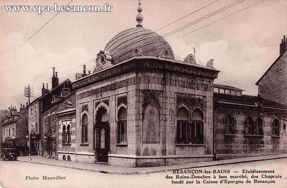 Besançon les bains etablissement des bains douches à bon marché, des chaprais fondé par la caisse d'epargne de besançon