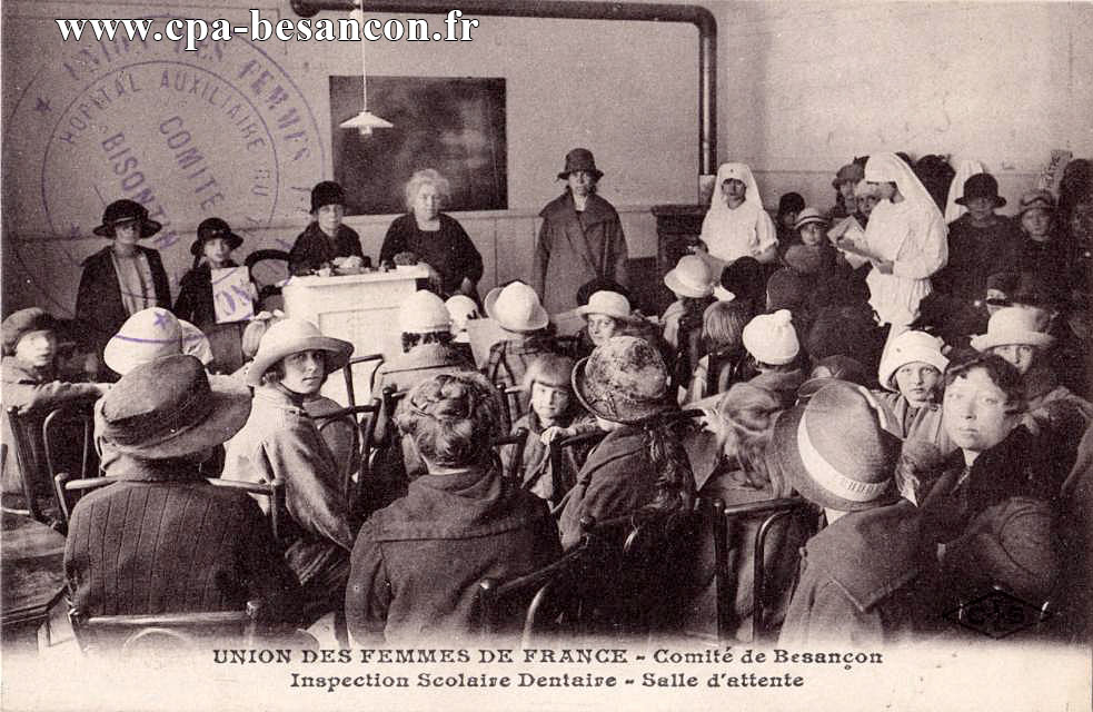 Union des femmes de france comité de besançon inspection scolaire dentaire salle d'attente