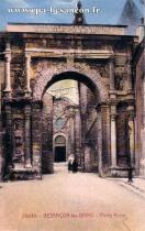 Carte postale ancienne Besançon - La Cigogne - 20039. - BESANÇON-les-BAINS. - Porte Noire