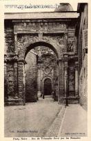 Carte postale ancienne Besançon - Brandibas-Goudey - 196 - BESANÇON (Doubs) - Porte Noire- Arc de Triomphe élevé par les Romains
