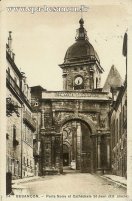 Carte postale ancienne - 24. - BESANÇON. - Porte Noire et Cathédrale St-Jean (XI...