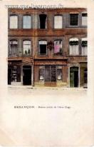 Carte postale ancienne - BESANÇON. - Maison natale de Victor Hugo