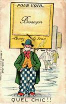 Carte postale ancienne - POUR VOIR Besançon - Levez le truc - QUEL CHIC !!