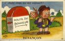 Carte postale ancienne - 23 BESANÇON L'Auto-stop, ça me connaît ! ROUTE DU BONHE...