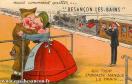 Carte postale ancienne - mais comment quitter... "BESANÇON-LES-BAINS" - QUI TROP...